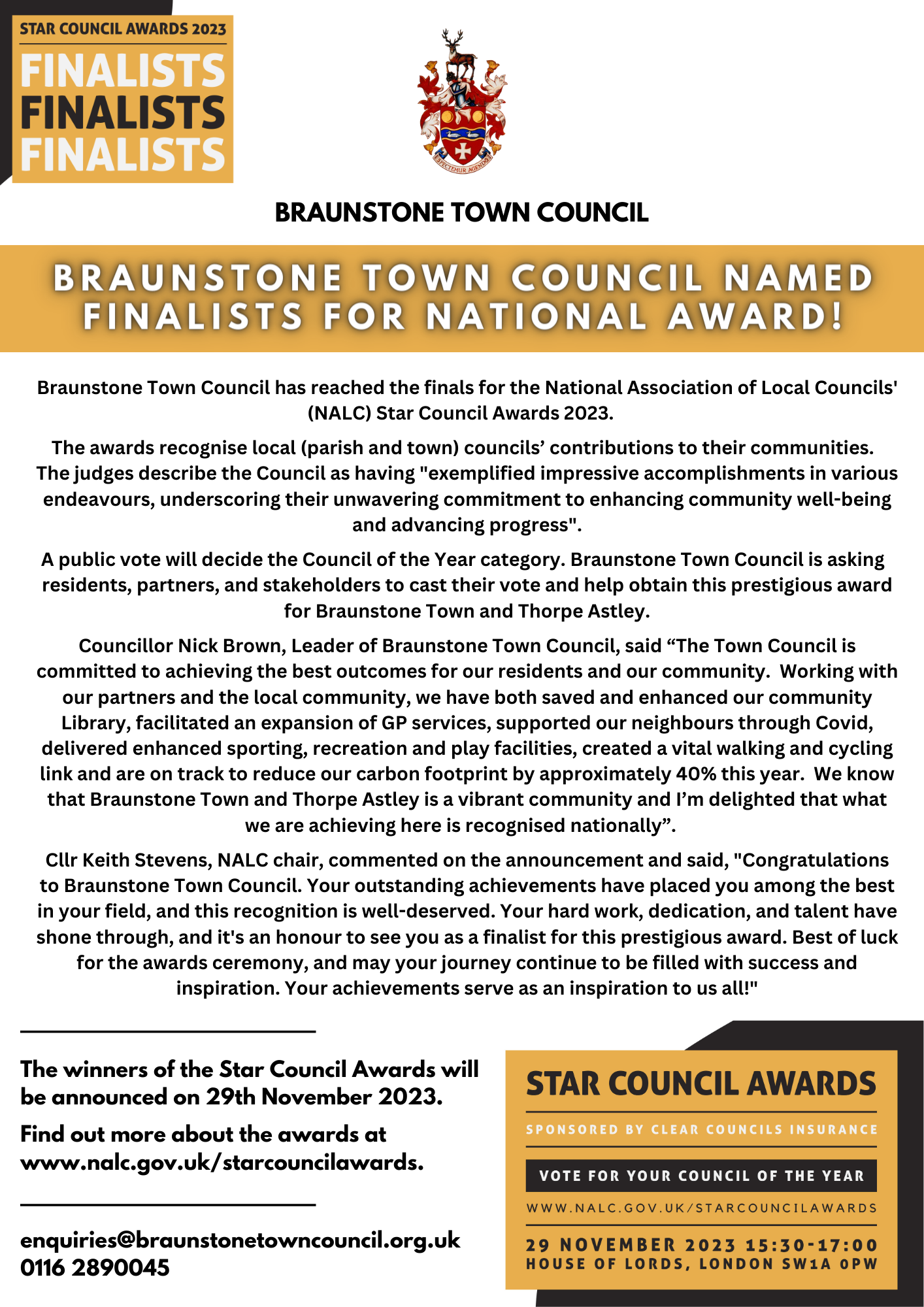 Braunstone Town Council named finalists for national award Braunstone Town Council has reached the finals for the National Association of Local Councils NALC Star Council Awards 2023. The award
